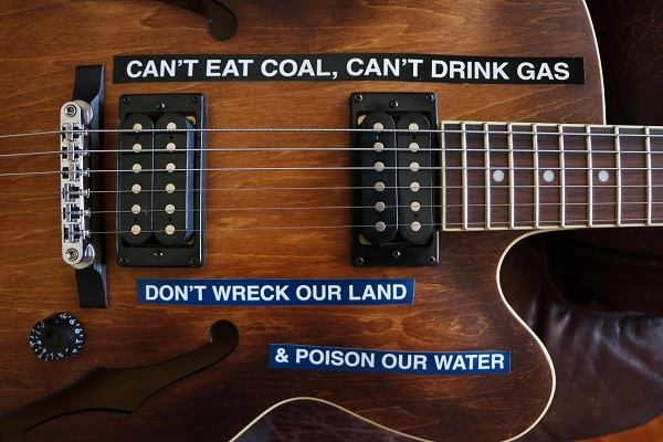 Activist guitar - Can't Eat Coal, Can't Drink Gas