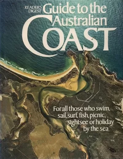Readers Digest Guide to the Australian Coast