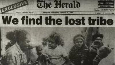 The 1984 headline Pintupi Nine Lost tribe