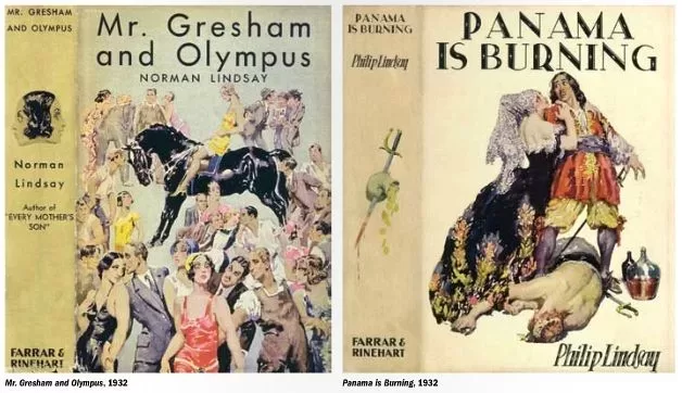 Norman Lindsay,
Mr Gresham and Olympus, 1932
Panama is Burning, 1932