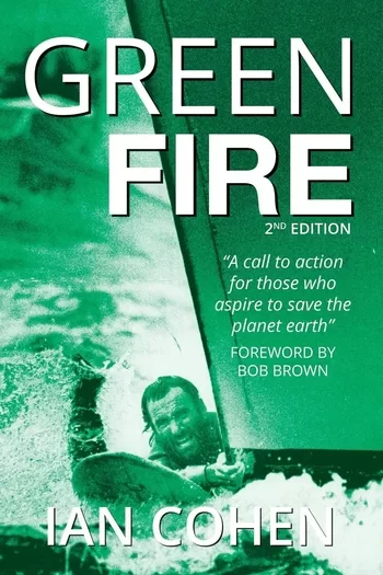 Green Fire by Ian Cohen